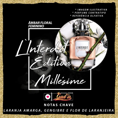 Perfume Similar Gadis 1080 Inspirado em L'Interdit Édition Millésime Contratipo